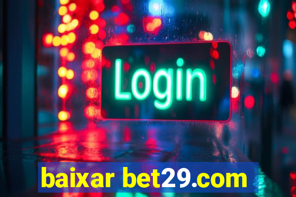 baixar bet29.com